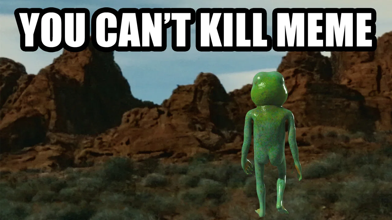 You Can't Kill Meme - 剧照
