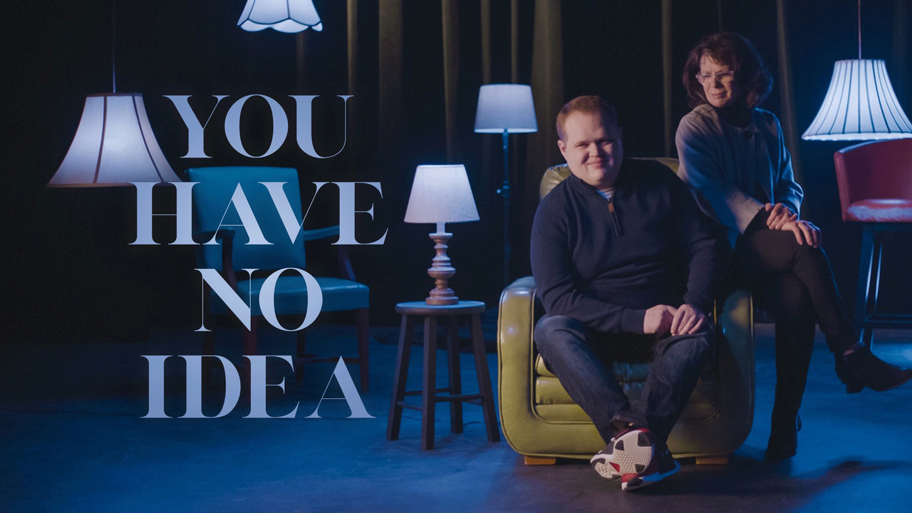 You Have No Idea - 剧照
