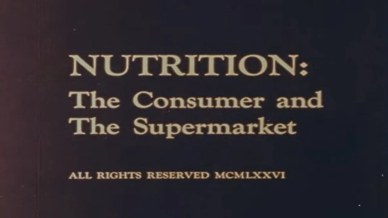 Nutrition: The Consumer and The Supermarket - 剧照