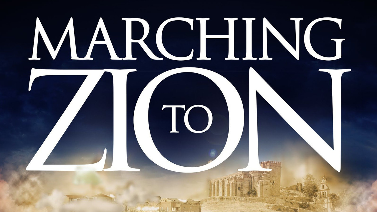 Marching to Zion - 剧照