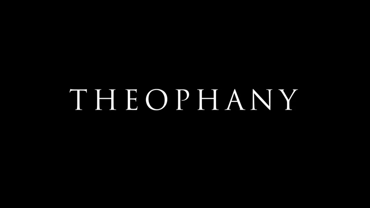 Theophany - 剧照