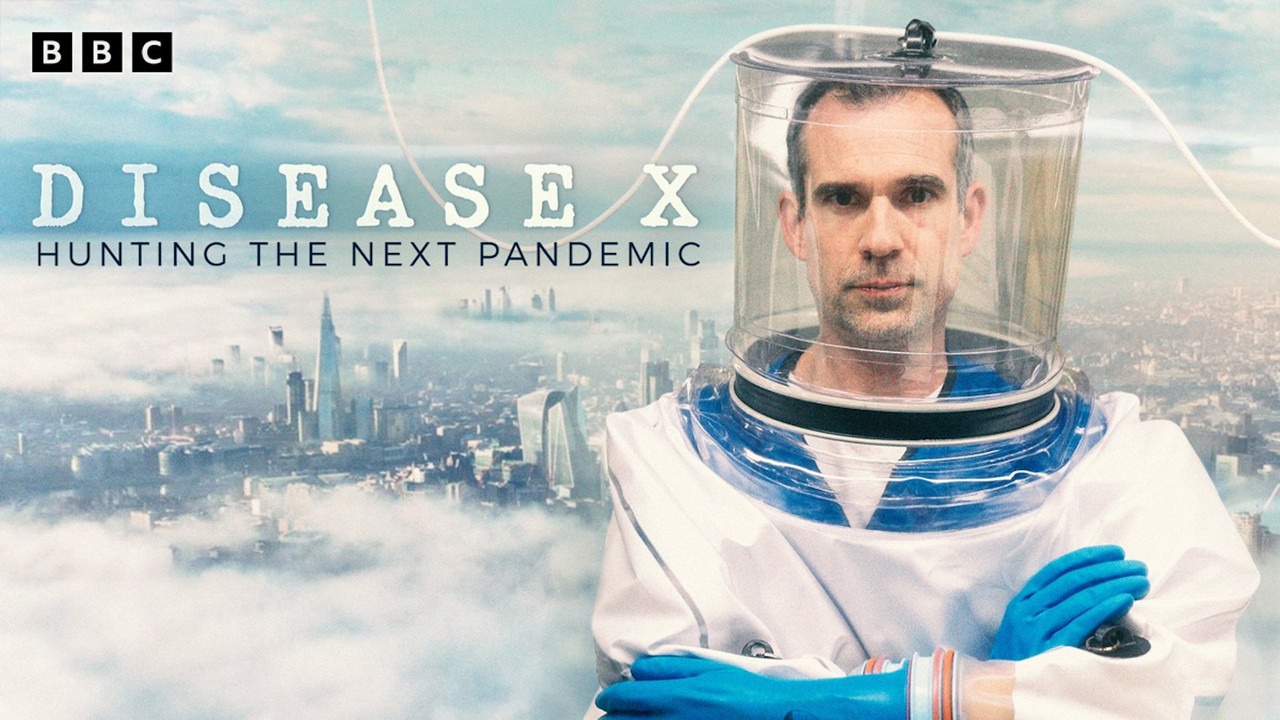 Disease X: Hunting the Next Pandemic - 剧照