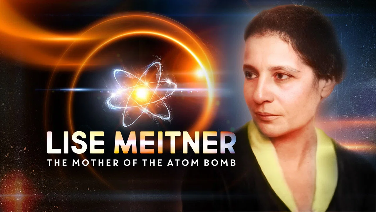 Lise Meitner - Die Mutter der Atombombe - 剧照