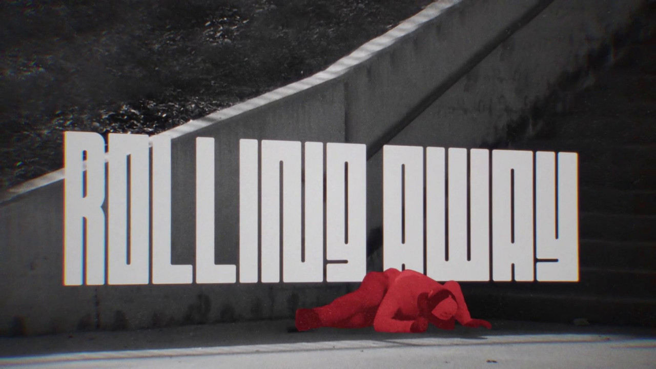 Rolling Away - 剧照
