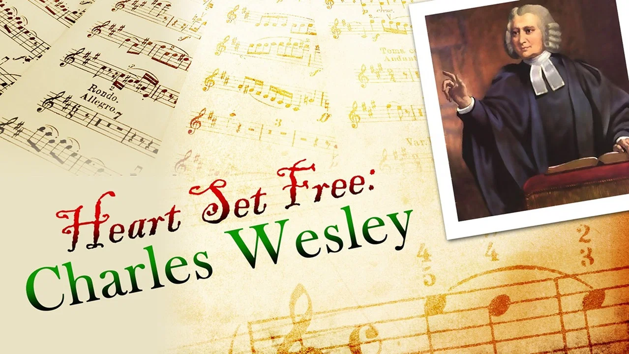 A Heart Set Free: Charles Wesley - 剧照