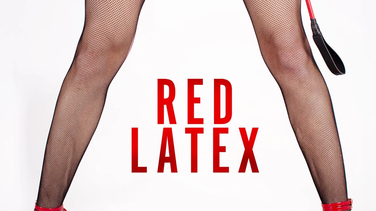 Red Latex - 剧照