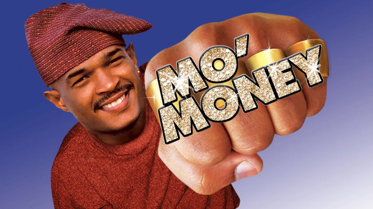Mo' Money - 剧照