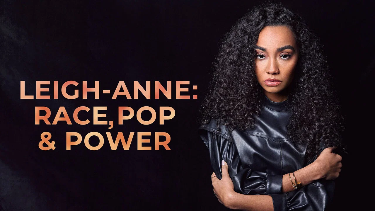 Leigh-Anne: Race, Pop and Power - 剧照
