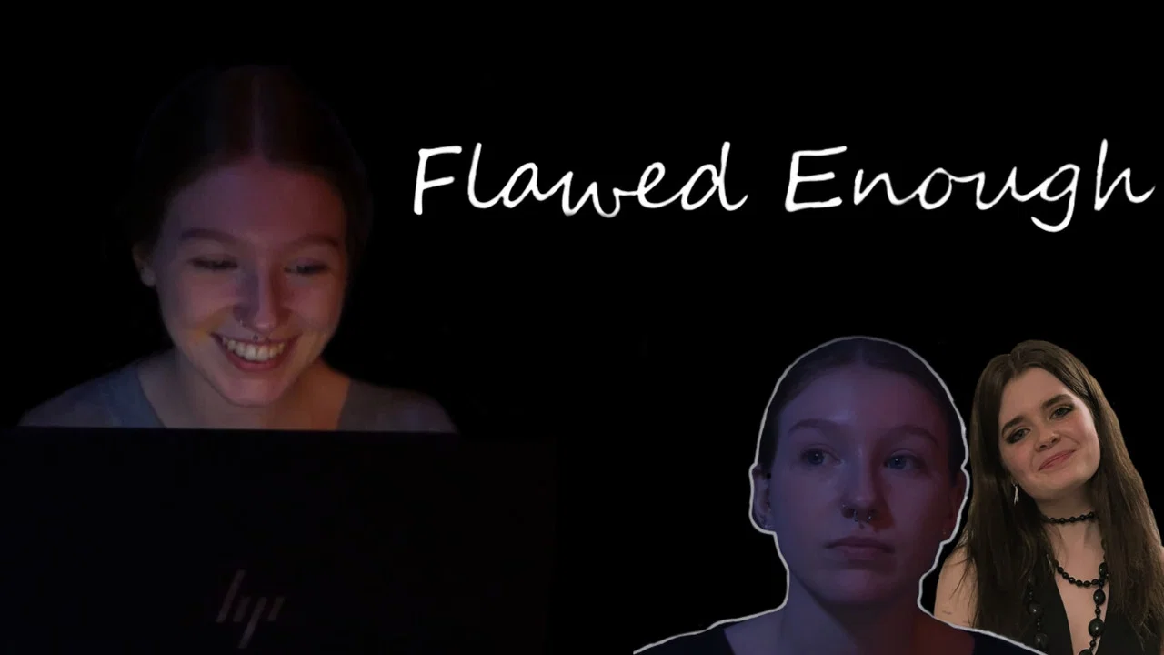 Flawed Enough - 剧照