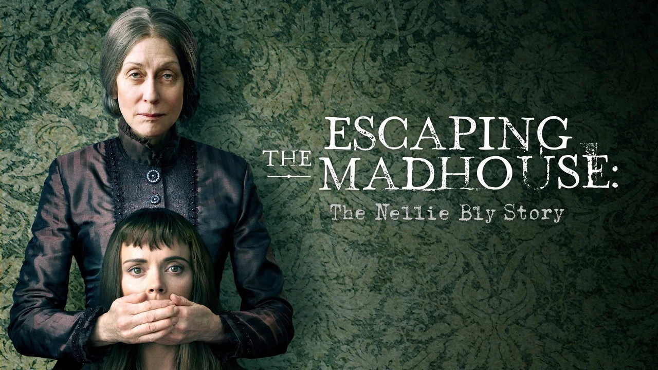 Escaping the Madhouse: The Nellie Bly Story - 剧照