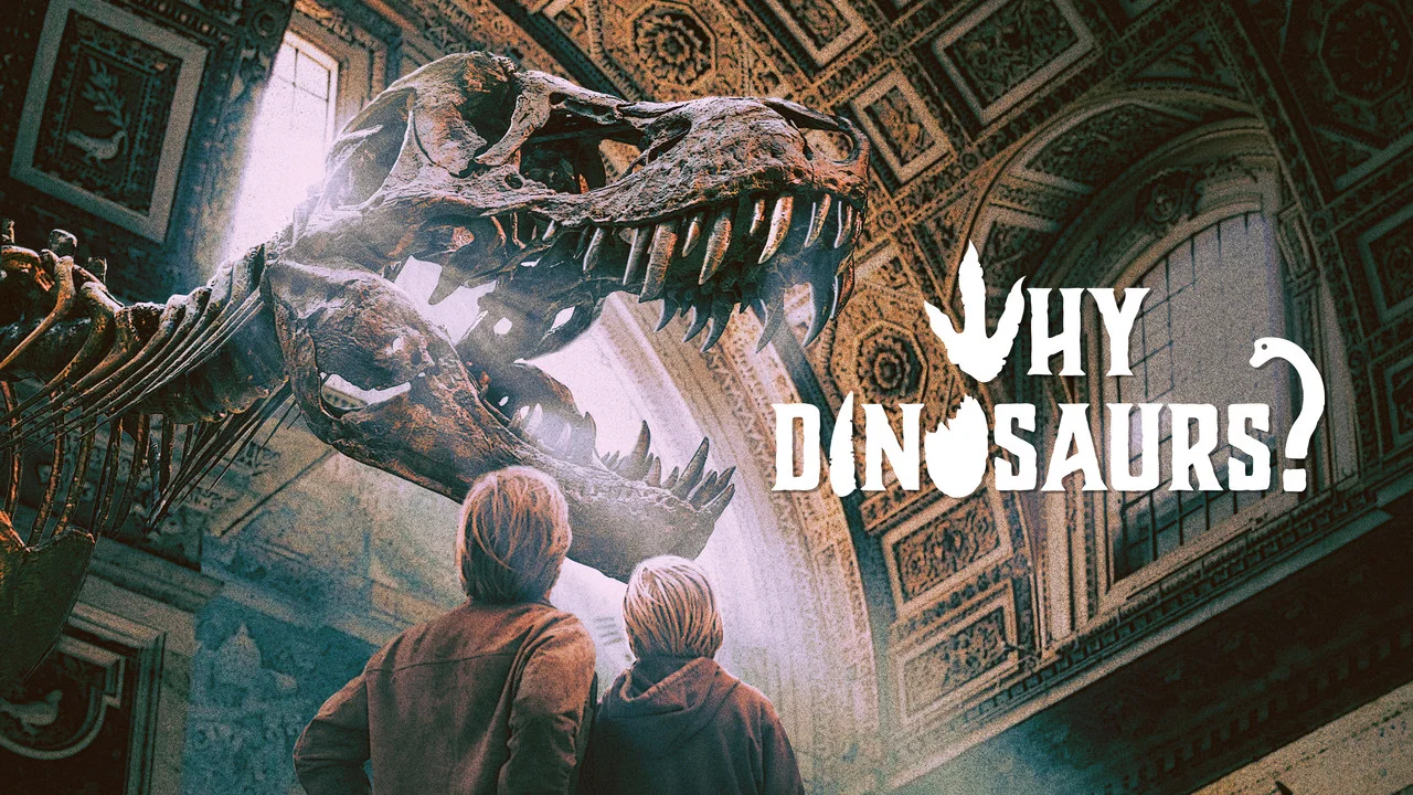 Why Dinosaurs? - 剧照