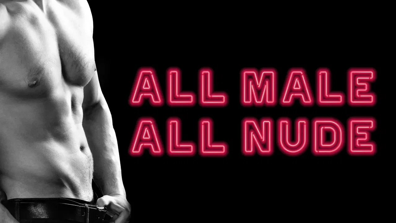 All Male, All Nude - 剧照
