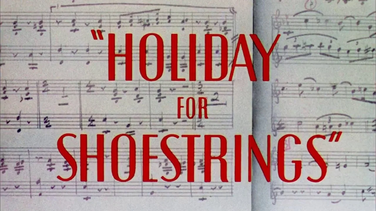 Holiday for Shoestrings - 剧照