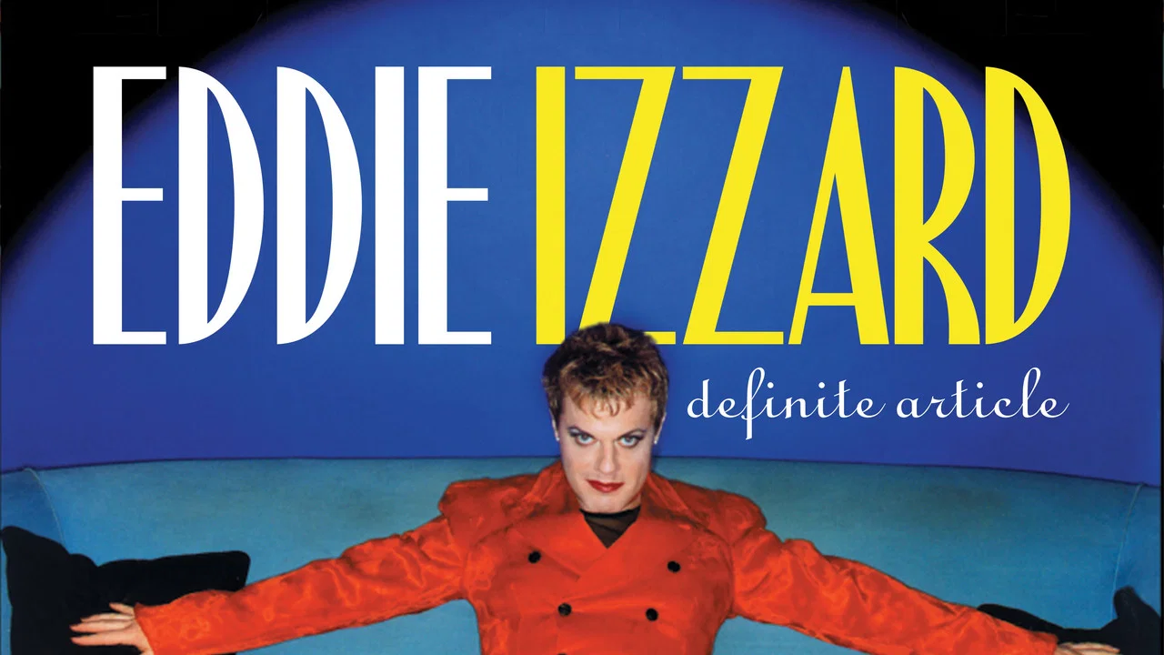 Eddie Izzard: Definite Article - 剧照
