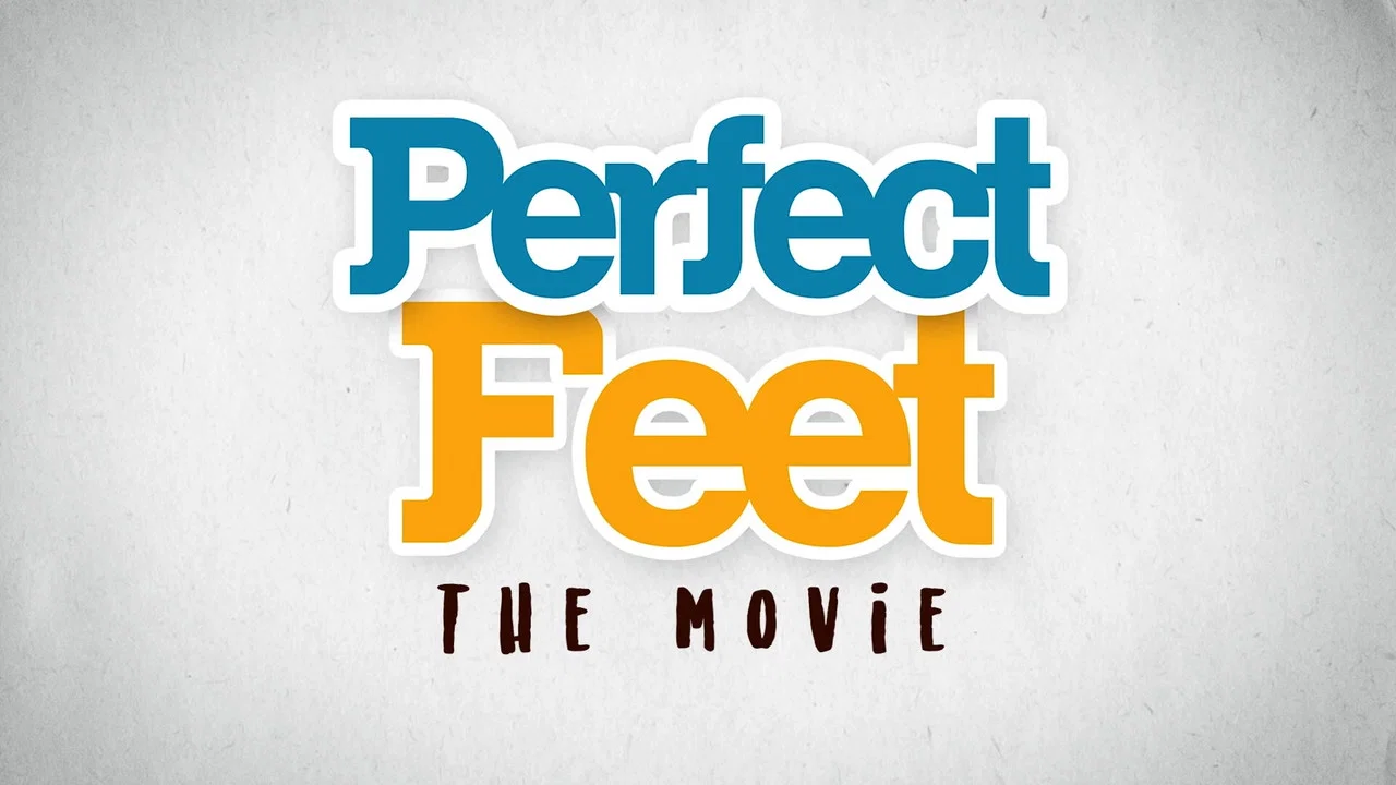 Perfect Feet - 剧照