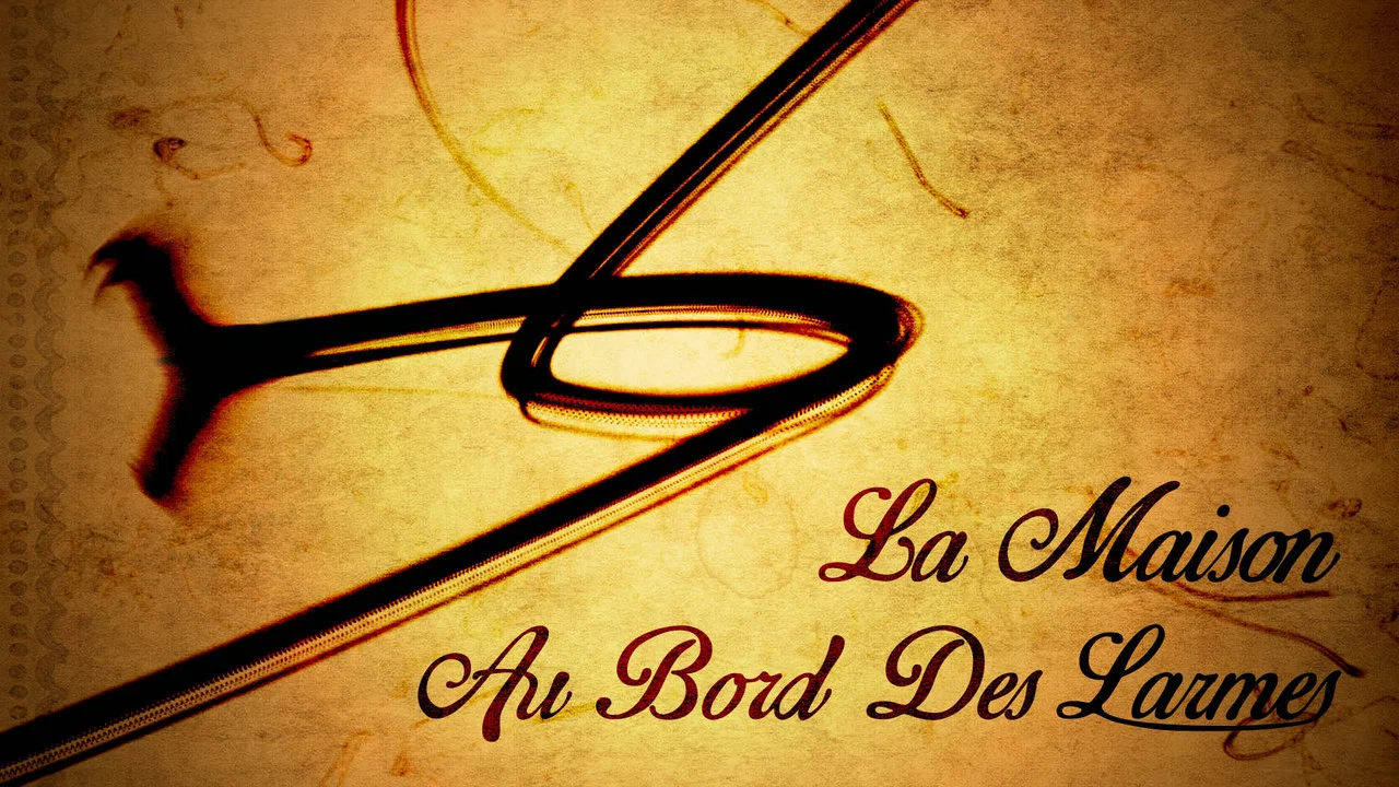 La Maison au Bord des Larmes - 剧照