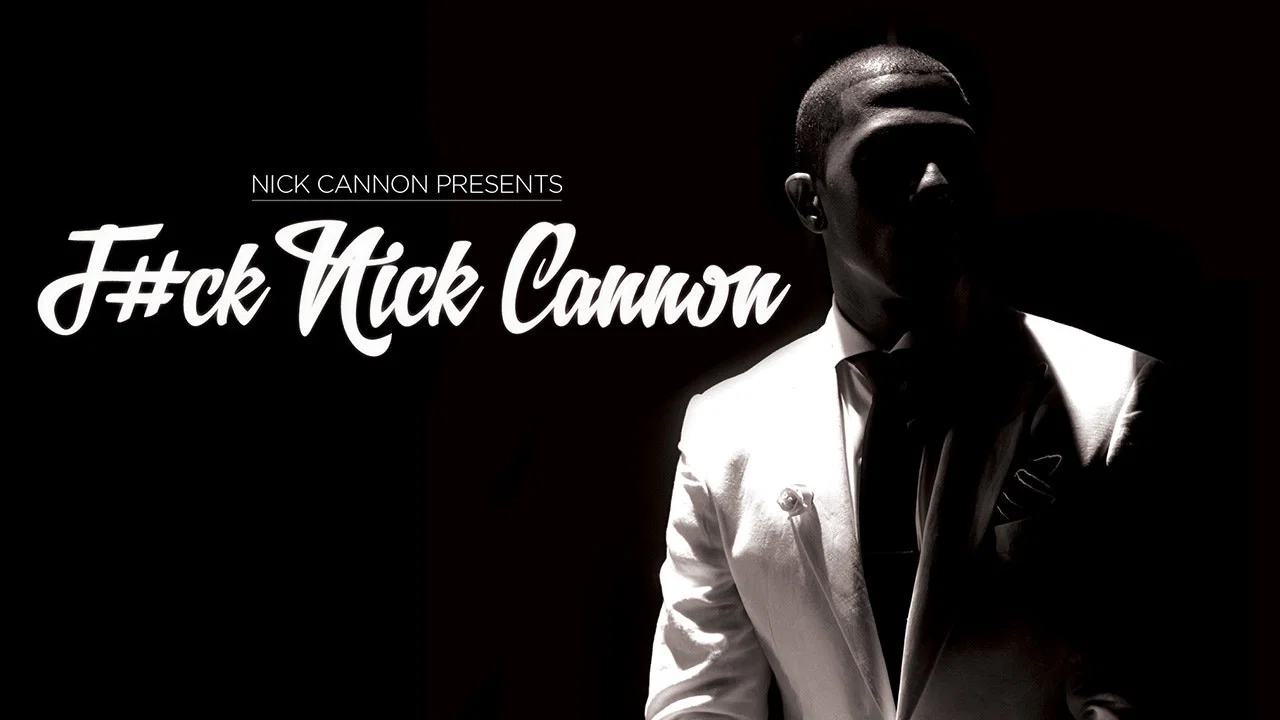 F#Ck Nick Cannon - 剧照