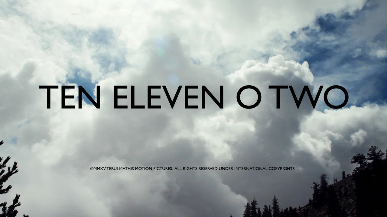 Ten Eleven O Two - 剧照