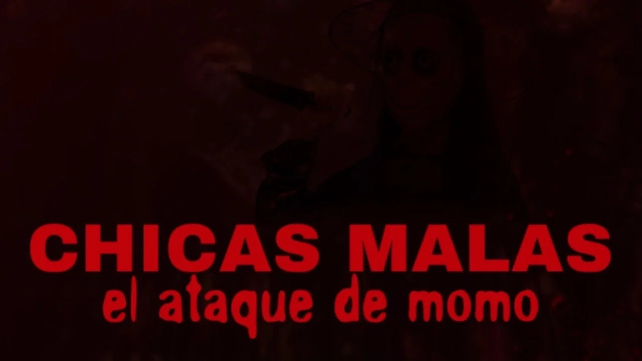 Chicas Malas El Ataque De Momo - 剧照
