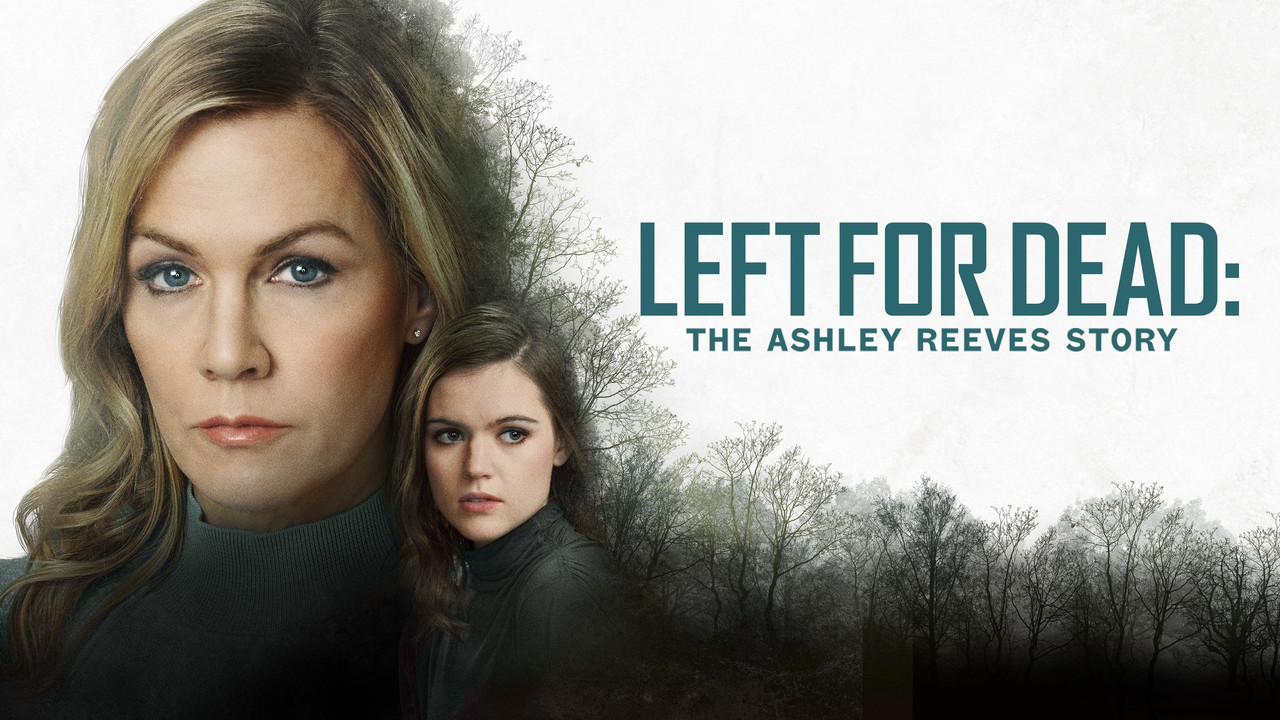 Left for Dead: The Ashley Reeves Story - 剧照