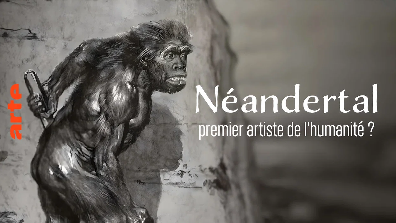 N&eacute;andertal, premier artiste de l'humanit&eacute; ? - 剧照