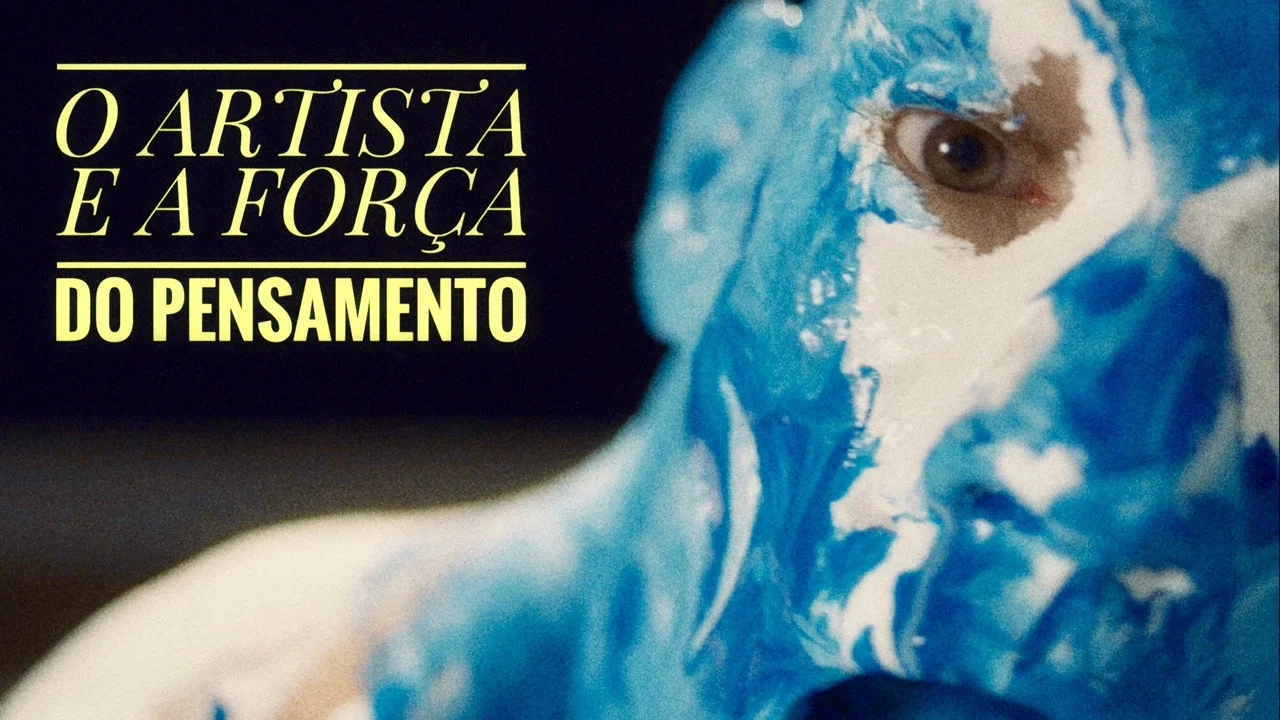 O Artista e a For&ccedil;a do Pensamento - 剧照