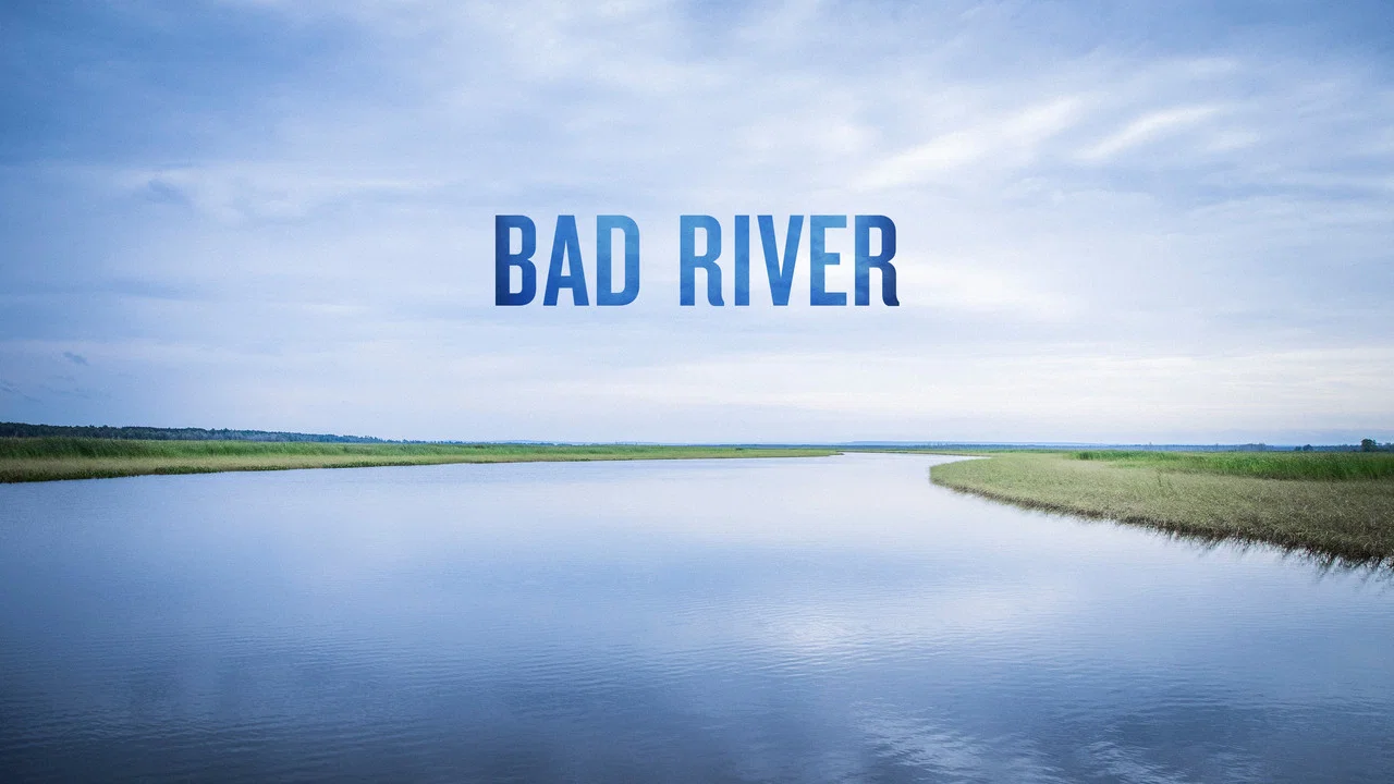 Bad River - 剧照
