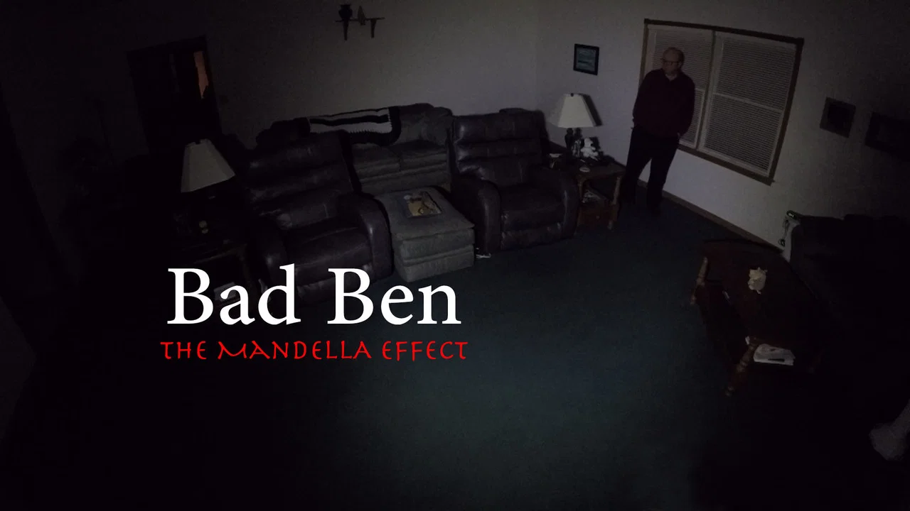 Bad Ben: The Mandela Effect - 剧照