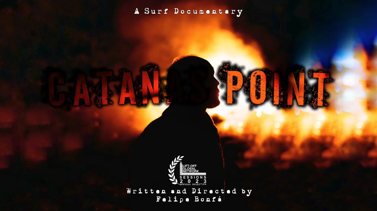 CATANAS POINT - A Surf Documentary - 剧照