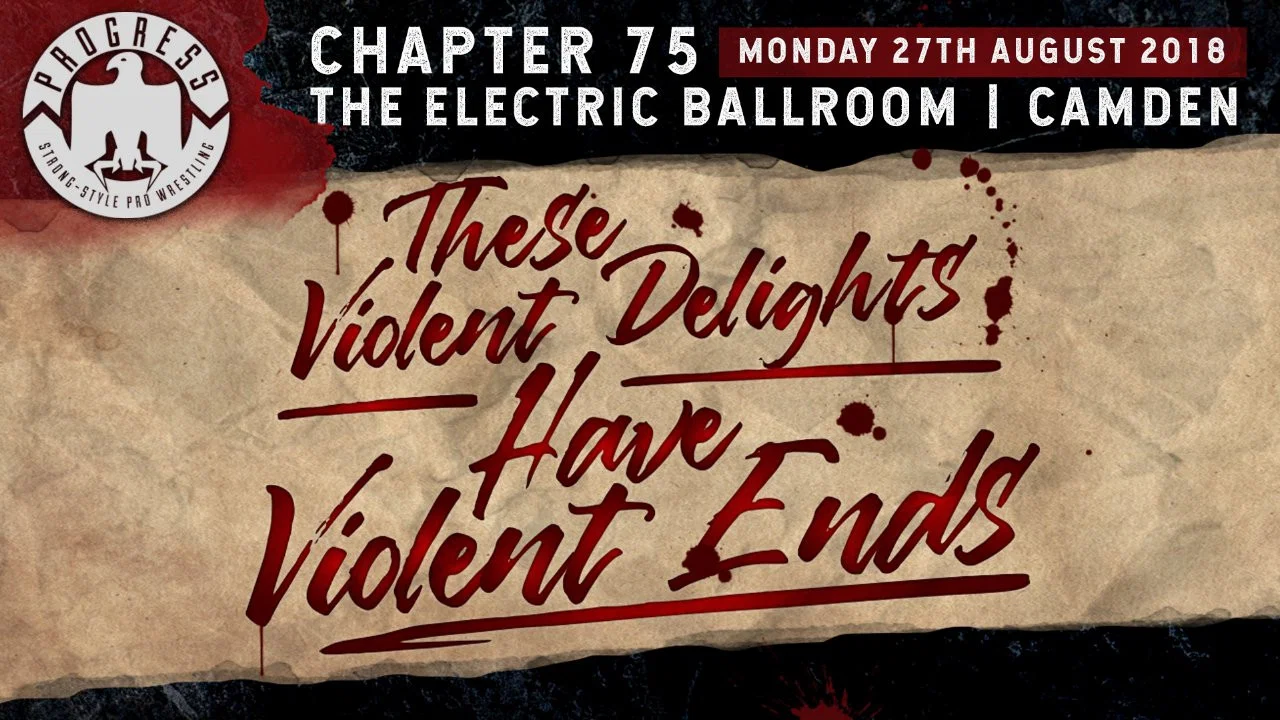 PROGRESS Chapter 75: These Violent Delights Have Violent Ends - 剧照