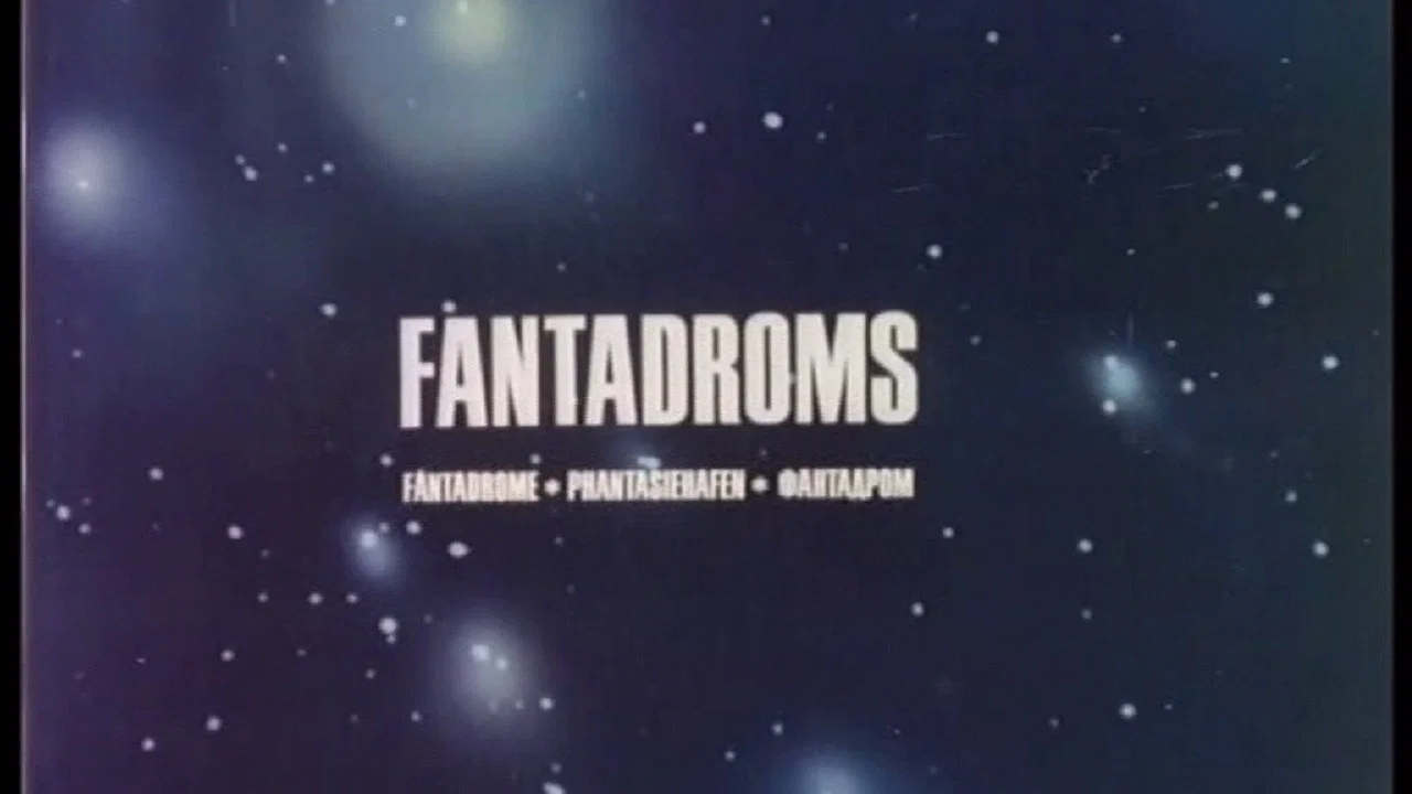 Fantadroms - 剧照