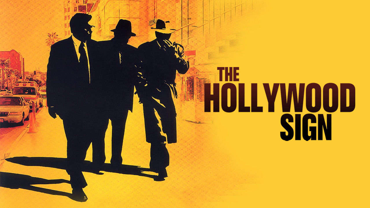 The Hollywood Sign - 剧照