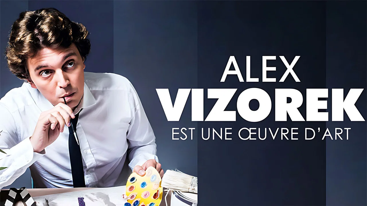 Alex Vizorek est une &oelig;uvre d'art - 剧照
