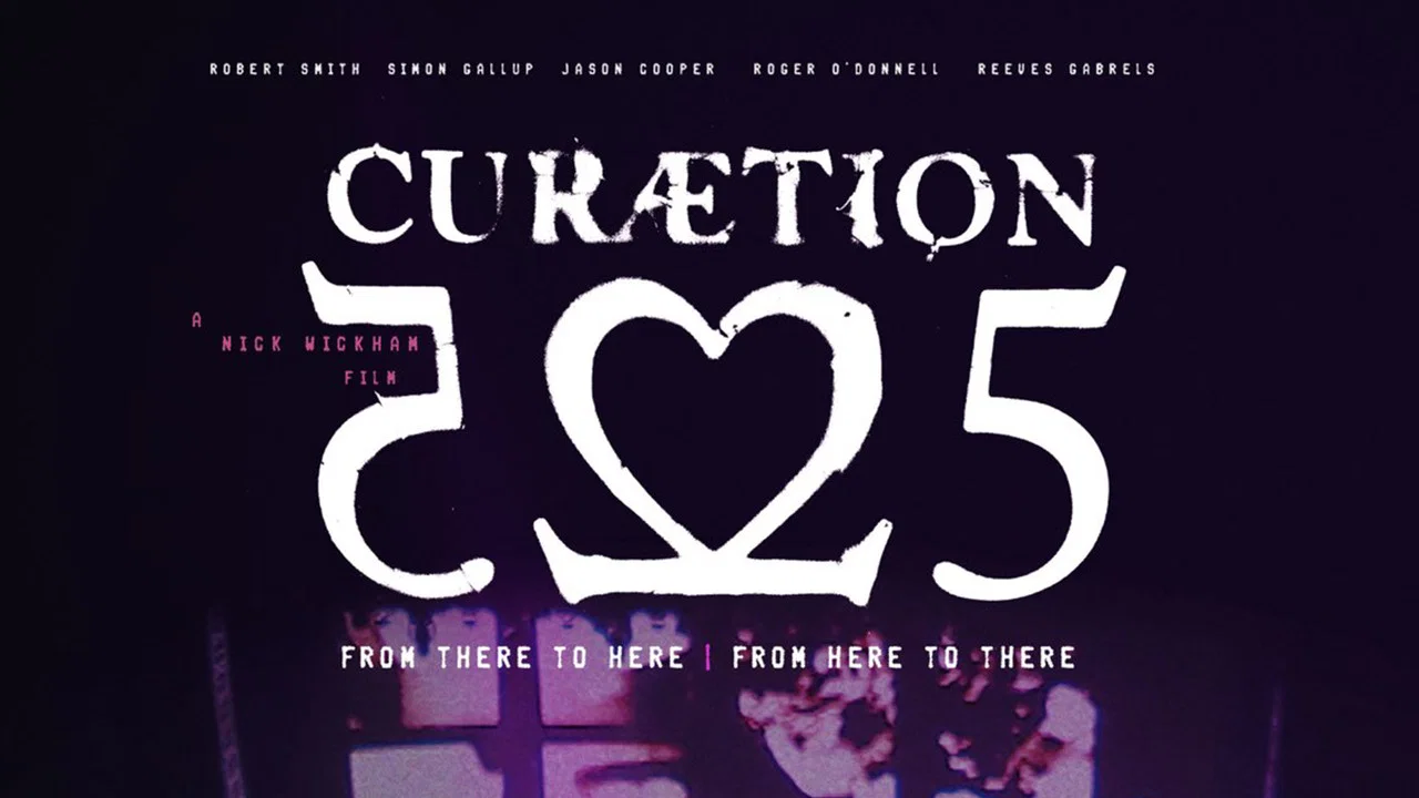 The Cure - CUR&AElig;TION-25: From There to Here | From Here to There - 剧照