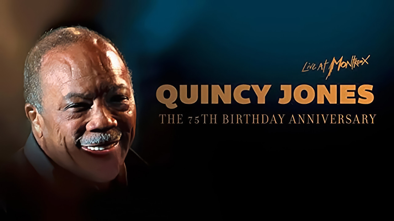 Quincy Jones : 75th Birthday Celebration Live at Montreux - 剧照