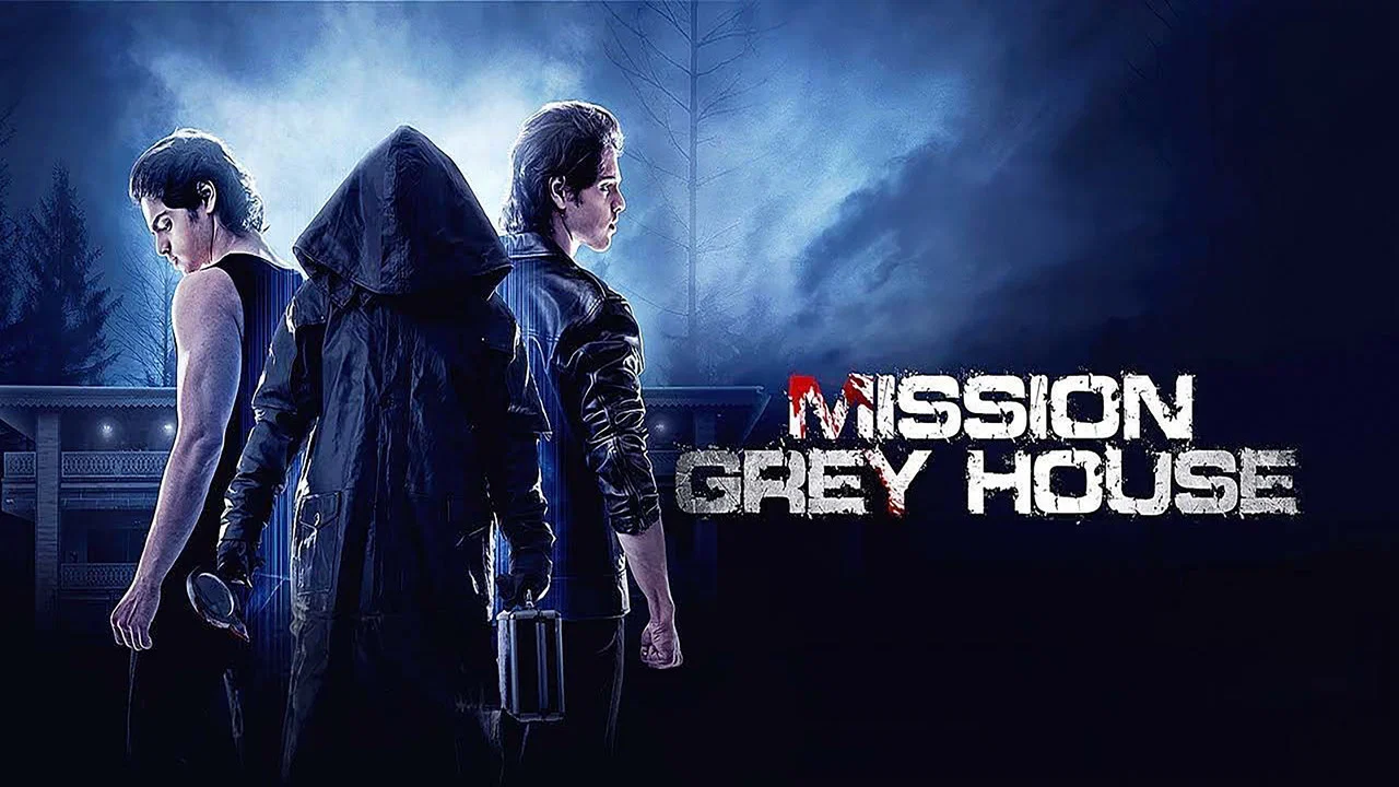 Mission Grey House - 剧照