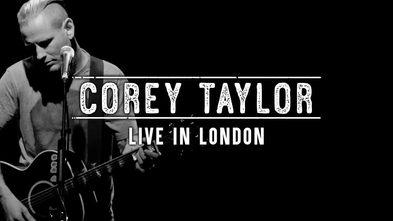Corey Taylor - Live in London - 剧照