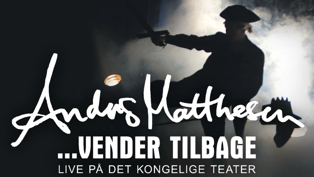Anders Matthesen: ...vender tilbage - 剧照