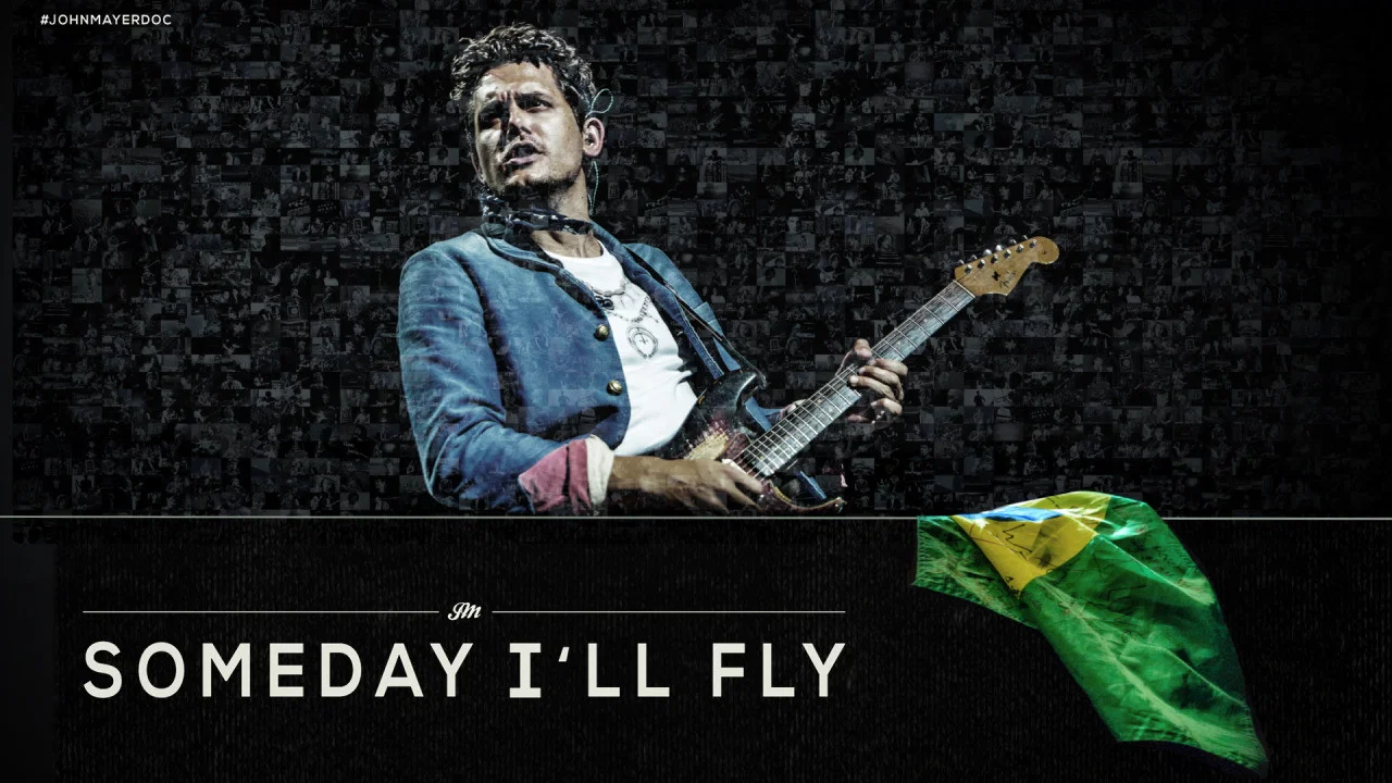 John Mayer: Someday I'll Fly - 剧照