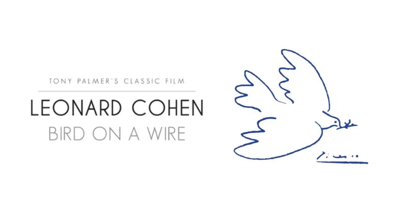 Leonard Cohen: Bird on a Wire - 剧照