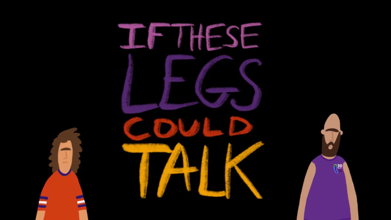 If These Legs Could Talk - 剧照