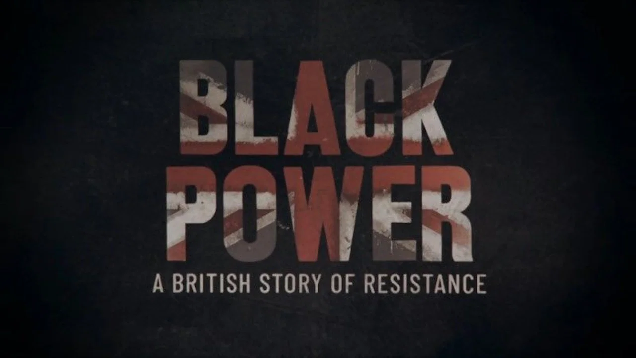 Black Power: A British Story of Resistance - 剧照