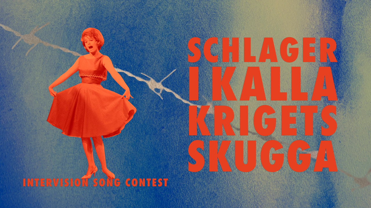 Intervision Song Contest - schlager i kalla krigets skugga - 剧照