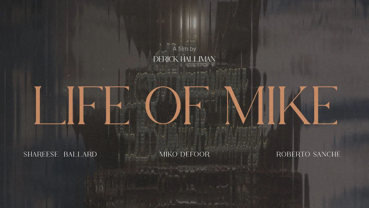 Life of Mike - 剧照