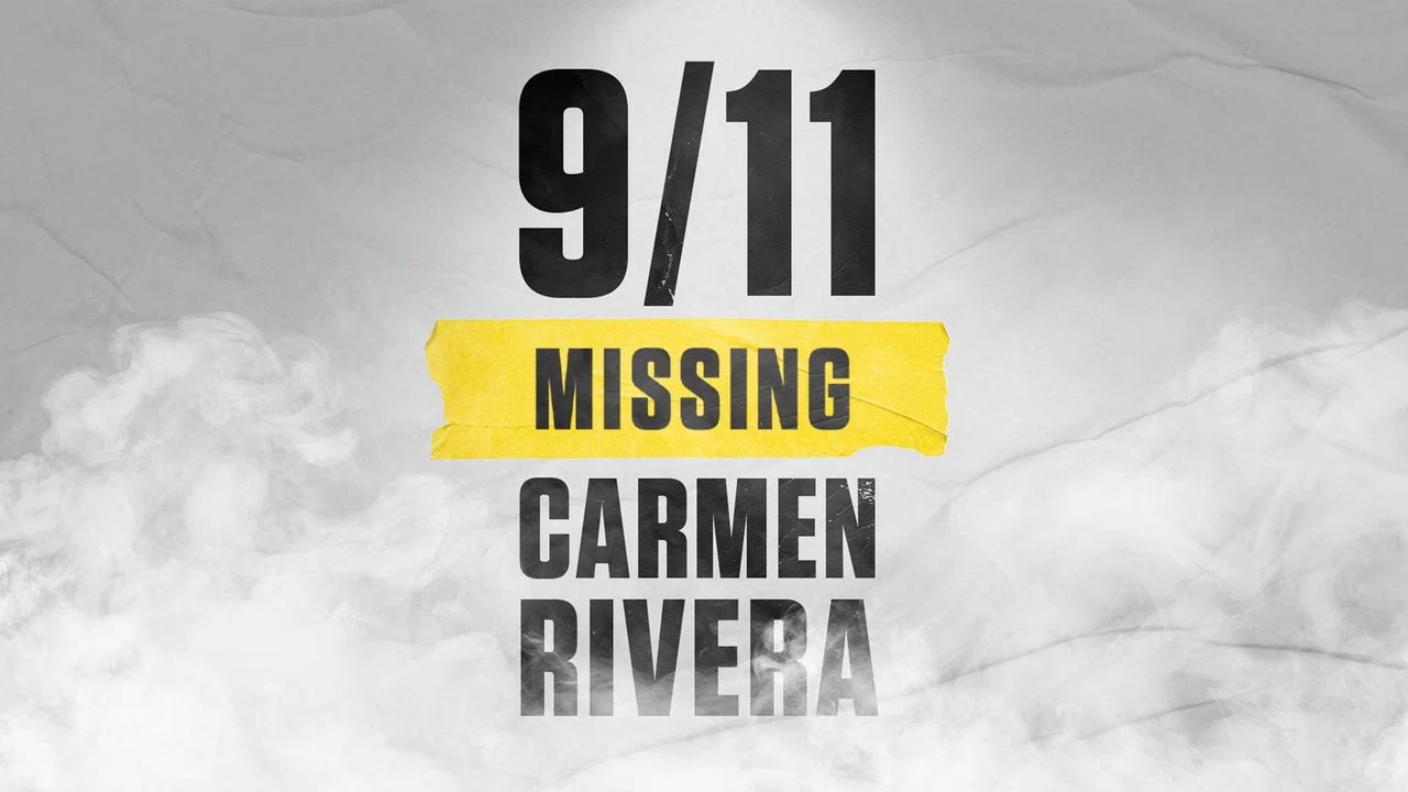 9/11: Missing Carmen Rivera - 剧照