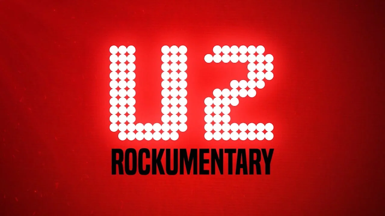 U2: Rockumentary - 剧照