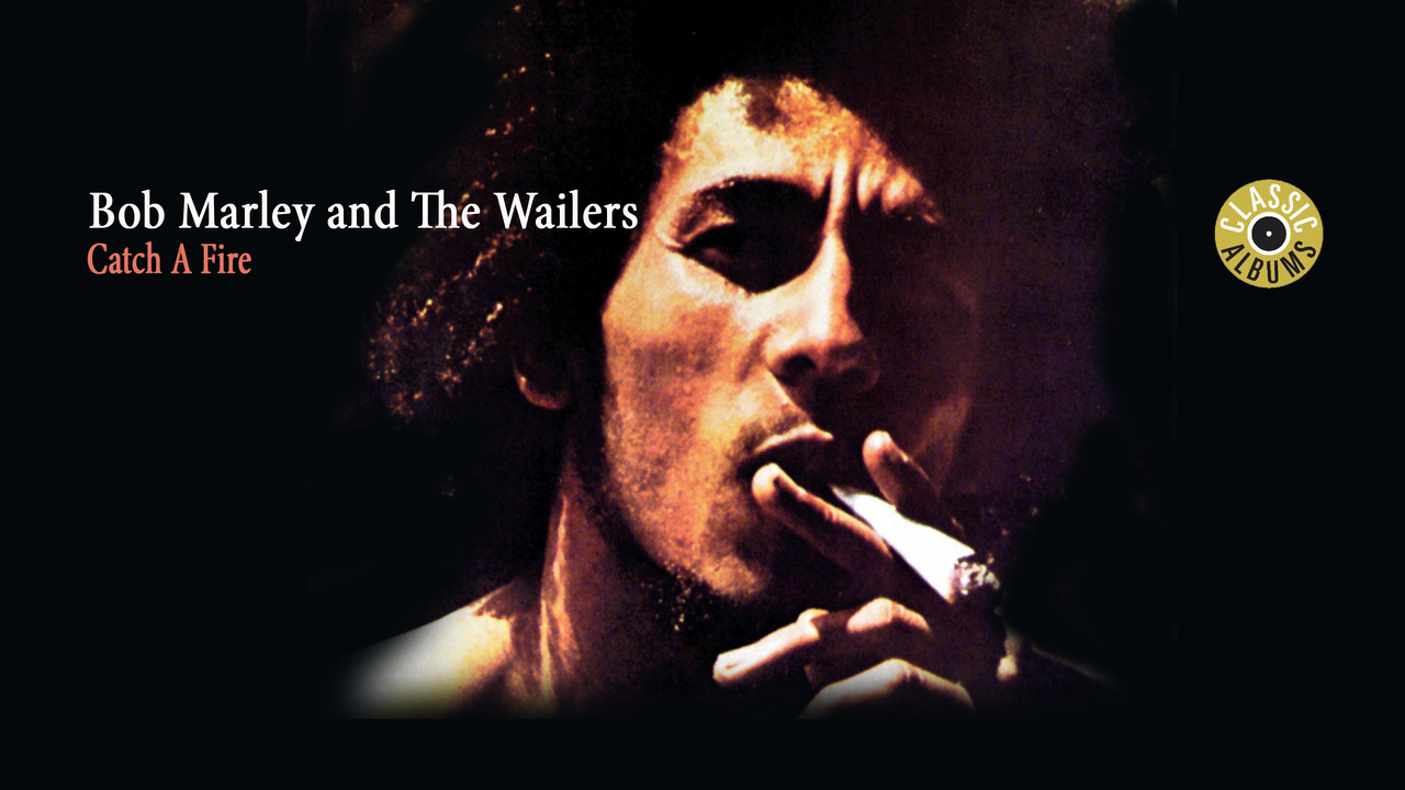 Classic Albums: Bob Marley & the Wailers - Catch a Fire - 剧照