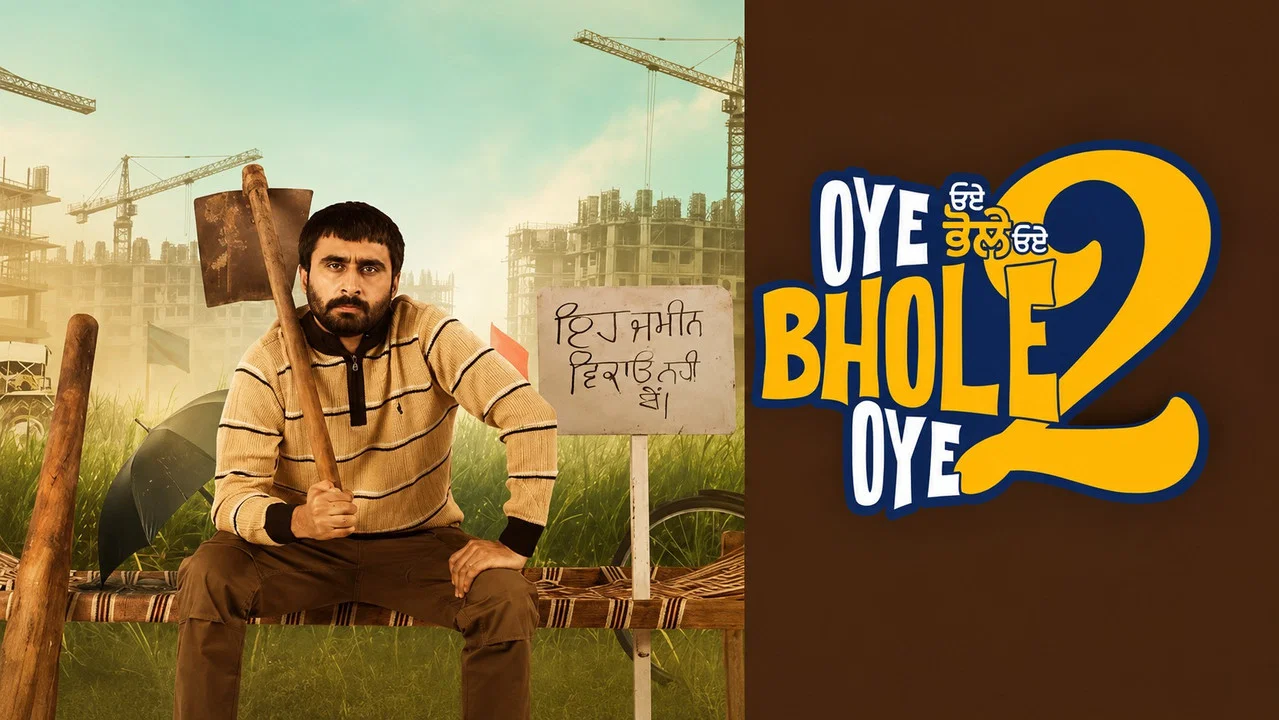 Oye Bhole Oye 2 - 剧照