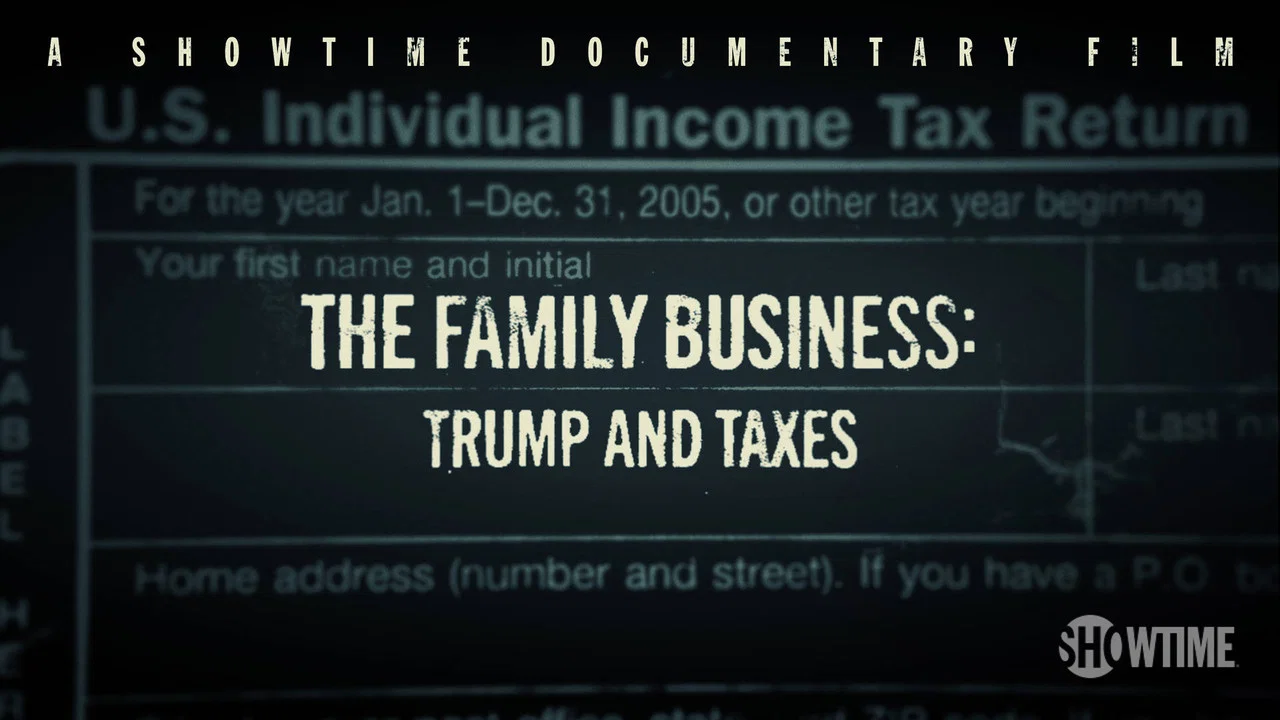 The Family Business: Trump and Taxes - 剧照