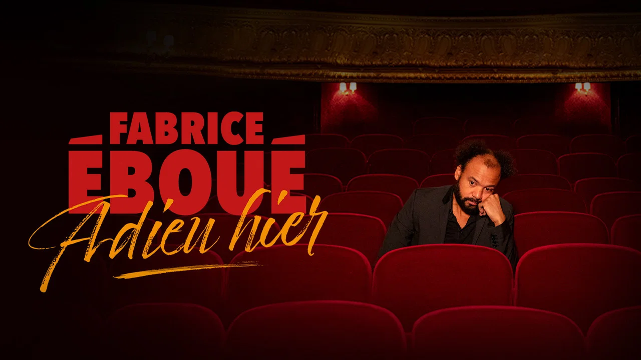 Fabrice &Eacute;bou&eacute; - Adieu Hier - 剧照